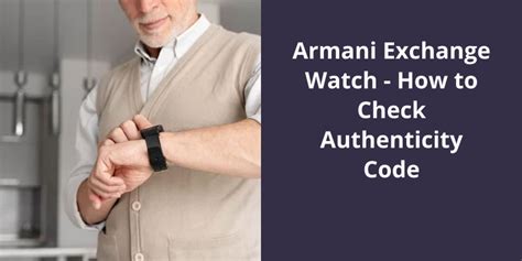 how to check authenticity of armani exchange watch|armani exchange watch customer service.